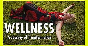 Wellness: A Journey of Transformation - Documentary | Hippocrates Wellness