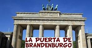 La PUERTA DE BRANDENBURGO en BERLÍN y su historia.