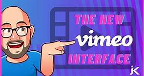 Getting To Know The New Vimeo Interface