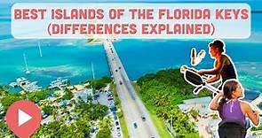 Best Islands of the Florida Keys (Differences Explained)