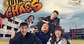 Total Chaos (2017) - Full Movie | Ricky Harun, Nikita Willy