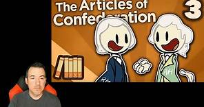 A Historian Reacts - The Articles of Confederation #3 - Extra History