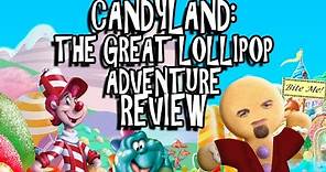 Candy Land: The Great Lollipop Adventure Review