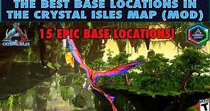 The 15 Best Base Locations in The Crystal Isles Map (Mod Version)