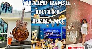 HARD ROCK HOTEL PENANG Full Tour | Best Hotel To Stay In Penang Island 2023 | @Artasty
