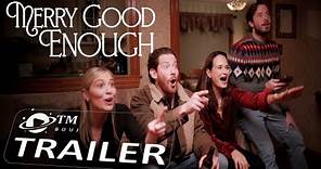 Merry Good Enough (2023) Trailer 1080p