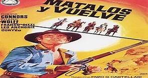 Mátalos y vuelve (1968) (C)