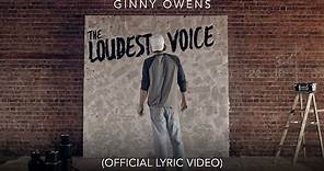 The Loudest Voice (Official Lyric Video) - Ginny Owens