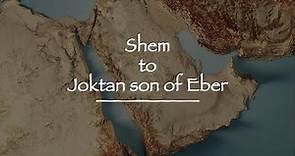 From Shem to Joktan son of Eber
