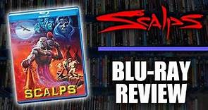 Blu-ray Review #013: Scalps (Retromedia)