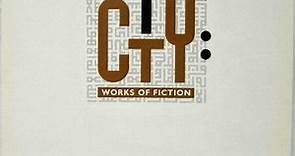 Jon Hassell - City: Works Of Fiction