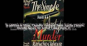 The Simple Art of Murder Top # 13 Facts