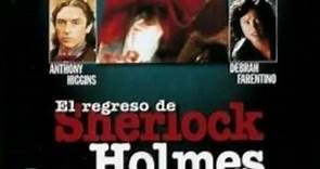 El regreso de Sherlock Holmes (Castellano) Película completa