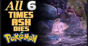 All of Ash’s Deaths in Pokémon
