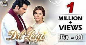 Dil Lagi Episode 1 | Humayun Saeed | Mehwish Hayat | ARY Digital Drama