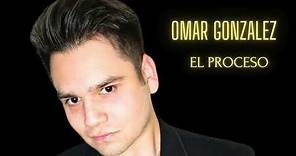 El Proceso - Omar González (Remasterizado)