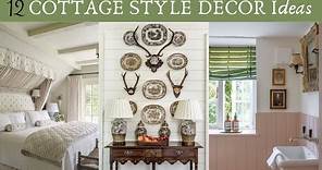 12 Cottage Style Home Decorating Ideas Thrifted & Antique