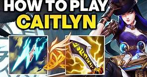 How to Play Caitlyn - Caitlyn ADC Gameplay Guide | Best Caitlyn Build & Runes