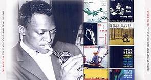 Miles Davis - The Classic Collaborations 1953-1963