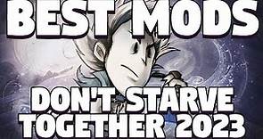 Best Mods For Don't Starve Together - August 2023 - Most Used Mods For Don't Starve Together