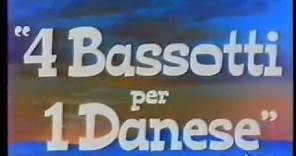 4 bassotti per 1 danese - Titoli in italiano