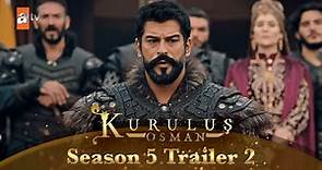 Kurulus Osman Urdu | Season 5 - Trailer 2