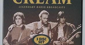 Cream - Live Box - Legendary Radio Broadcasts