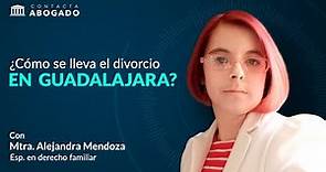 ¿Cómo se lleva el divorcio en Guadalajara? Contacta Abogado®