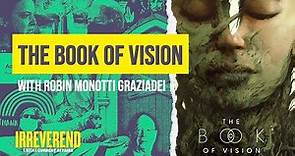 The Book of Vision with Robin Monotti Graziadei