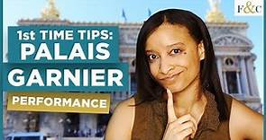 Tips for Attending a Performance at Palais Garnier | Frolic & Courage