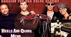 Ranking the Van Halen Albums | Worst To Best | 12 | Van Halen III