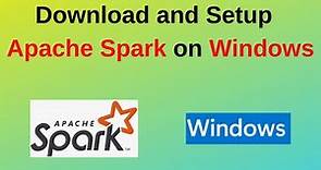 How to download install and setup/configure Apache Spark on Windows 10/11 | Updated 2024