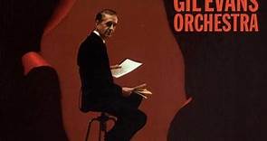 The Gil Evans Orchestra - Out Of The Cool