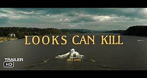 LOOKS CAN KILL [OFFICIAL TRAILER] 2023. DIRECTED BY ERIK J. JENSEN