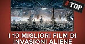 INVASIONI ALIENE: I 10 migliori FILM!
