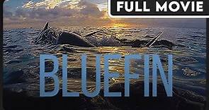Bluefin (1080p) FULL DOCUMENTARY - Animal Conservation, Educational, Environmental