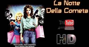 LA NOTTE DELLA COMETA (1984) Film Completo HD