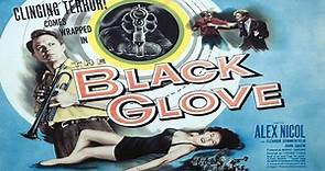 The Black Glove (1954)🔸