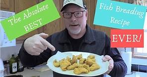 The Absolute BEST Fish Fry Breading Recipe EVER