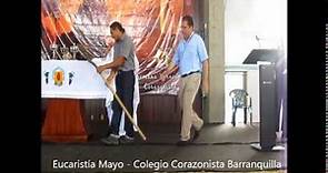 Eucaristía Mayo - Corazonista Barranquilla - Colegio del Sagrado Corazón