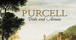 Purcell: Dido and Aeneas