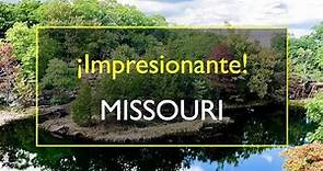Los 10 lugares más Bellos para visitar en Missouri, Estados Unidos