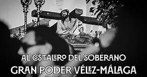 Al costalero del Soberano | Gran Poder Vélez-Málaga | Virgen de los Reyes
