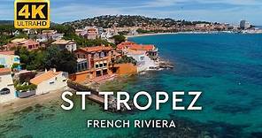 St Tropez France - French Riviera 4K