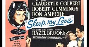 Sleep My Love (1948)