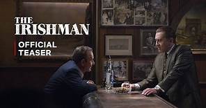 The Irishman | Official Teaser