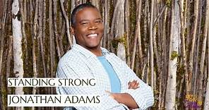Standing Strong | Jonathan Adams Interview on his life, Last Man Standing, and the world today