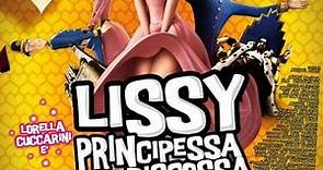Lissy - Principessa alla riscossa - Film 2007