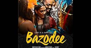 Bazodee Official Movie Trailer - Starring Machel Montano