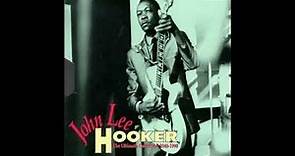 John Lee Hooker - Ultimate Collection (Full album)